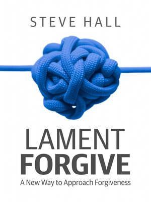 cover image of Lament Forgive